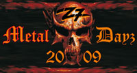 Metal Dayz 09